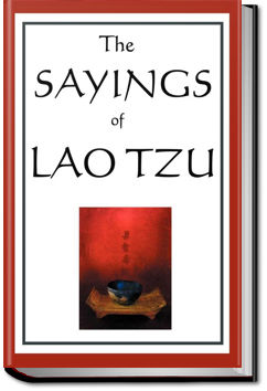 The Sayings of Lao Tzu | Lao Tzu